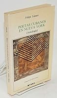 Poetas cubanos en Nueva York (Colección Antologías) 8486662117 Book Cover