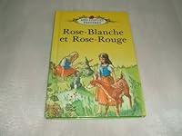 Rose-Blanche Et Rose-Rouge (French Language Editions Series, No 600-2) 0721412882 Book Cover