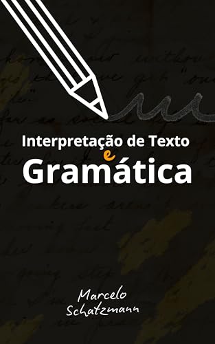 Interpretação de Texto e Gramática