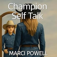 Champion Self Talk Audiolibro Por Marci Powell arte de portada