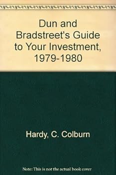 Hardcover Dun and Bradstreet's Guide to Your Investment, 1979-1980 Book
