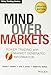 Produktbild Mind Over Markets: Power Trading with Market Generated Information, Updated Edition (Wiley Trading Series)