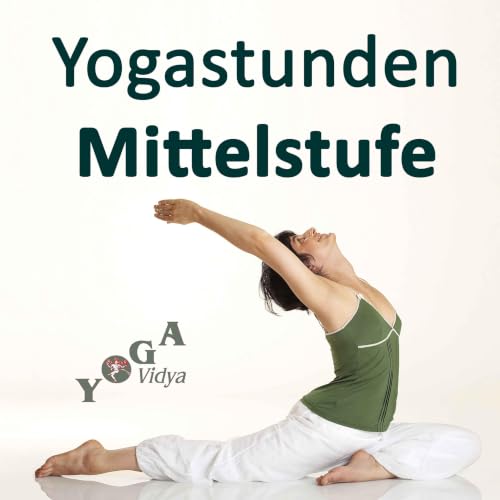 Yogastunden Mittelstufe - &Uuml;bungsanleitungen Yoga Classes cover art