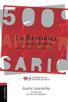 LA REFORMA Y SUS EFECTOS EN LA ESPAÑA DE AYER Y DE HOY
