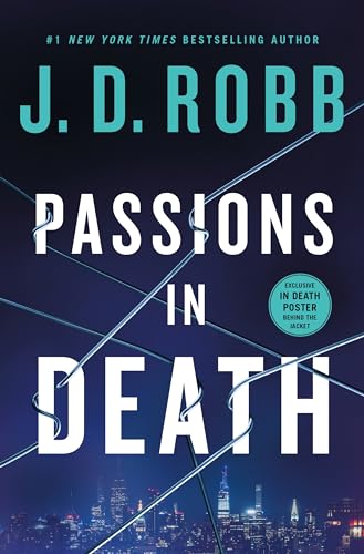 Buy Passions in Death: An Eve Dallas Novel: 59 — BookShops.in