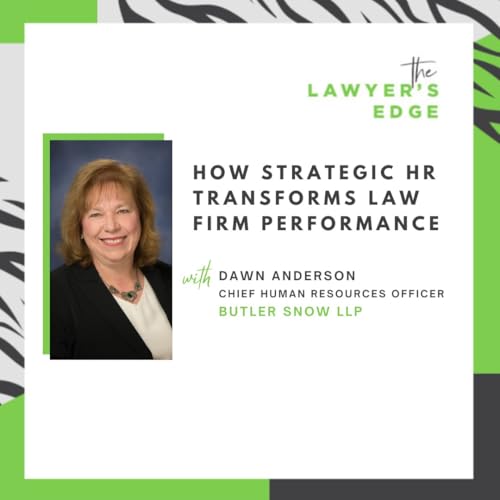 Dawn Anderson | How Strategic HR Transforms Law Firm Performance