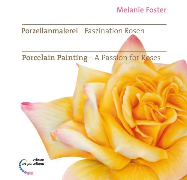 Amazon.co.jp: Porzellanmalerei - Faszination Rosen. Porcelain
