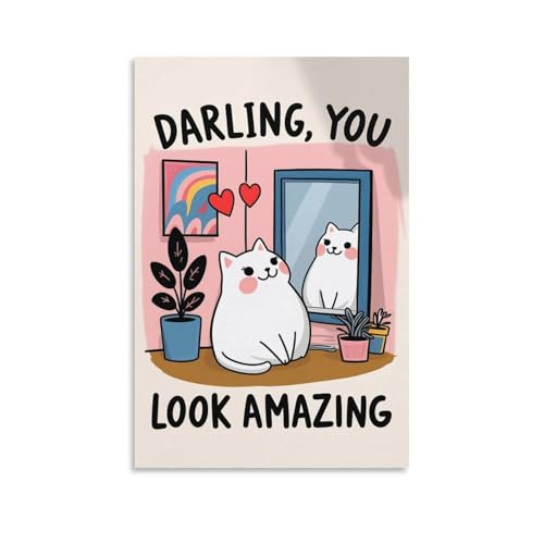 Funny Cat Bathroom Wall Art-Darling You Look Amazing-Cute Mirror Quote Print Poster (2) �ǃA�[�g�z�[�� �o�X���[�� �Q�� �I�t�B�X���� �v�����g�|�p��i �C���e���A16