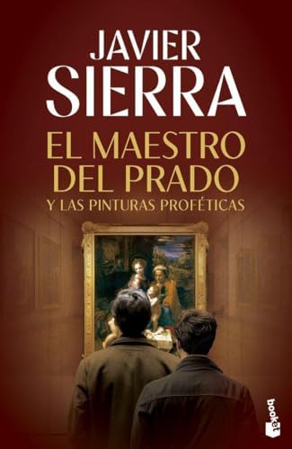 El maestro del Prado (Biblioteca Javier Sierra)