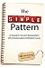 The Simple Pattern: A Straight-Forward Explanation of Institutionalism & Related Issues