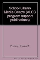 School Library Media Centre (Library science text series) 0872872866 Book Cover