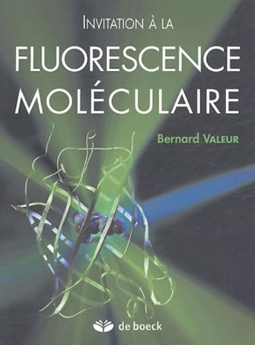 Invitation à la fluorescence moléculaire