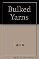 Bulked Yarns 0903772108 Book Cover