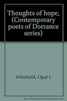 Thoughts of hope, (Contemporary poets of Dorrance series) B0006BW6UA Book Cover