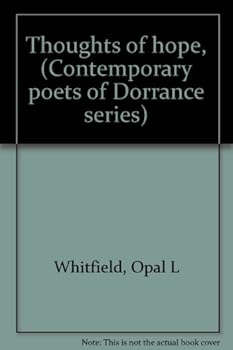 Thoughts of hope, (Contemporary poets of Dorrance series)