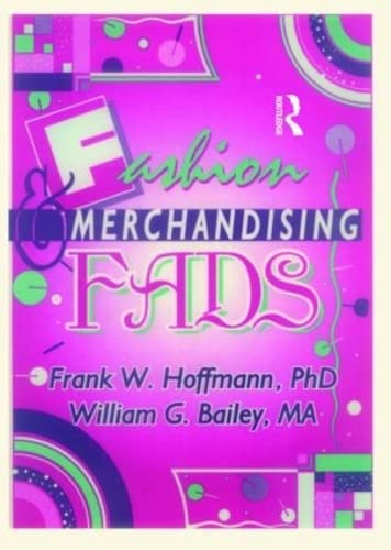 Fashion & Merchandising Fads : livre et guide tendance mode