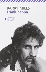Vedi scheda su Amazon Frank Zappa. La vita e la musica di un uomo «Absolutely Free»