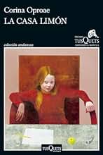 La casa limón: XX Premio Tusquets Editores de Novela 2024 (Andanzas)