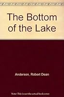 The Bottom of the Lake 0972068023 Book Cover