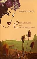 Chira Chiralina. Codin. Ciulinii Baraganului 6068148998 Book Cover