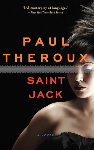 Saint Jack: A Novel