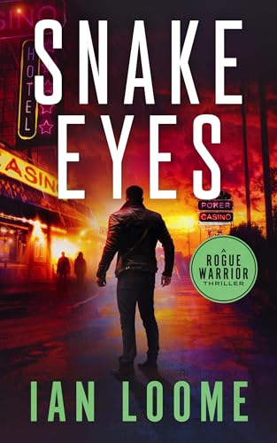  Snake Eyes (Rogue Warrior Thrillers Book 6) (English Edition)