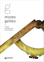 Museo Galileo. A Guide to the Treasures of the Collection 8809748832 Book Cover