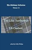 The Lilac Sunbonnet (The Galloway Collection)
