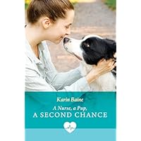 A Nurse, A Pup, A Second Chance
