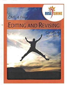 Rise & Shine CMT 4 Prep: Grade 4, Editing and Revising