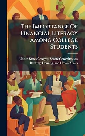 The Importance Of Financial Literacy Among College Students | Amazon.com.br