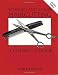 Scissors and Comb Haircutting: A Cut-by-Cut Guide for Home Haircutters