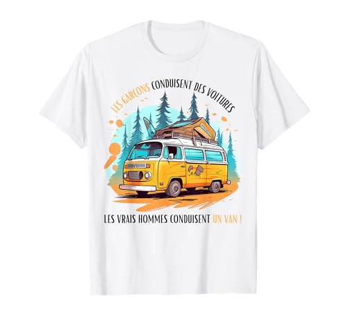 Homme Humour Chauffeur Van Humour Cadeau Van Life T-Shirt