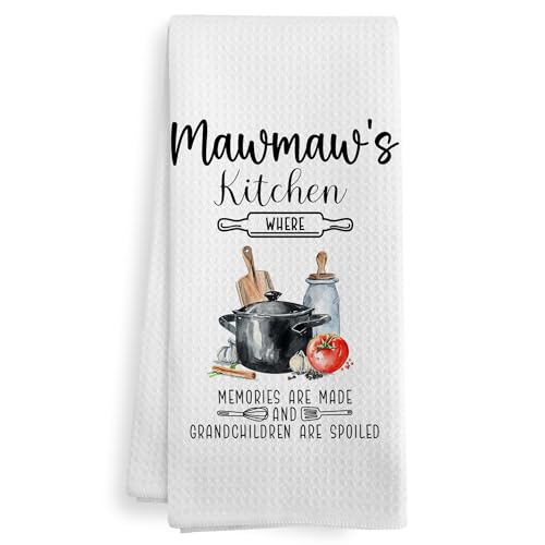 XNXLDYLH Mawmaw Maw Maw Gifts Gift for Grandma from Grandkids Grandson Granddaughter, Mothers Day Christmas Birthday Gifts for Mawmaw Women, Mawmaw's Kitchen Dish Hand Tea Towels for Kitchen, 16x24In
