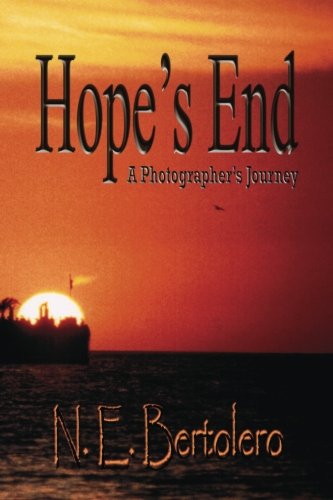 Hope's End: A Photographer's Journey
