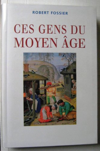Ces Gens du Moyen-Âge