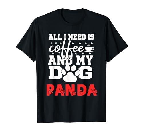 �����p���_ All In Need Is Coffee My Dog Named Panda T�V���c