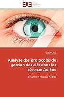 Analyse Des Protocoles de Gestion Des Clés Dans Les Réseaux Ad Hoc 6131596603 Book Cover