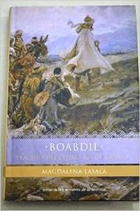 Boabdil (Nombres de la Historia)