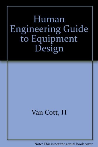 Human Engineering Guide to Equipment Design B000KTTQWO Book Cover