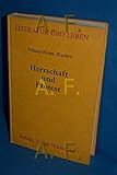Herrschaft und Protest: Literarisch-publizistische Öffentlichkeit und politische Herrschaft in Oberitalien zwischen Romantik und Restauration 1800-1847 (Literatur und Leben: Neue Folge)