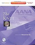 AANA Advanced Arthroscopy: The Knee: Expert Consult: Online, Print and DVD