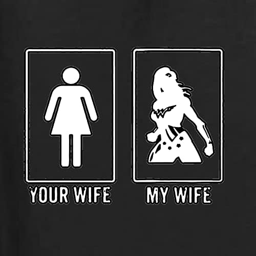 Wife My Wife Shirt SuperWife Superhero 