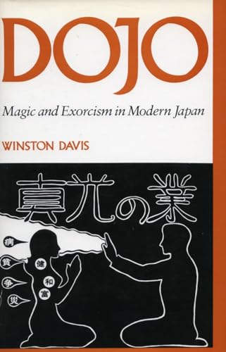 Dojo: Magic and Exorcism in Modern Japan