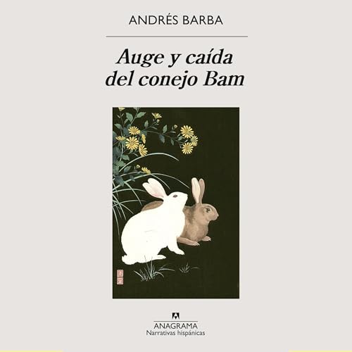 『Auge y caída del conejo Bam』のカバーアート
