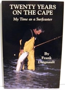 Paperback Twenty Years on the Cape: My Time As a Surfcaster Book