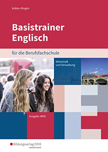 Basistrainer Englisch für Berufsfachschulen in