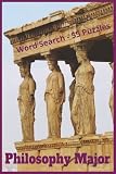 Philosophy Major: 55 puzzles. 450+ philosophical terms. Explore thinkers, theories, and timeless ideas in a word search journey through ancient wisdom, modern thought, and intellectual discovery.