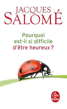 Paperback Pourquoi Est-Il Si Difficile d'?tre Heureux ? [French] Book