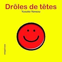 DROLES DE TETES 2354133030 Book Cover